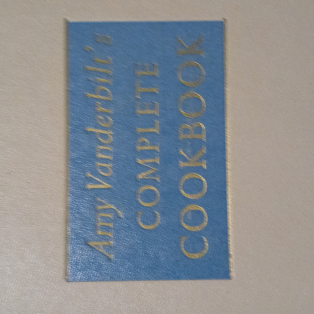 Amy Vanderbilts complete cookbook